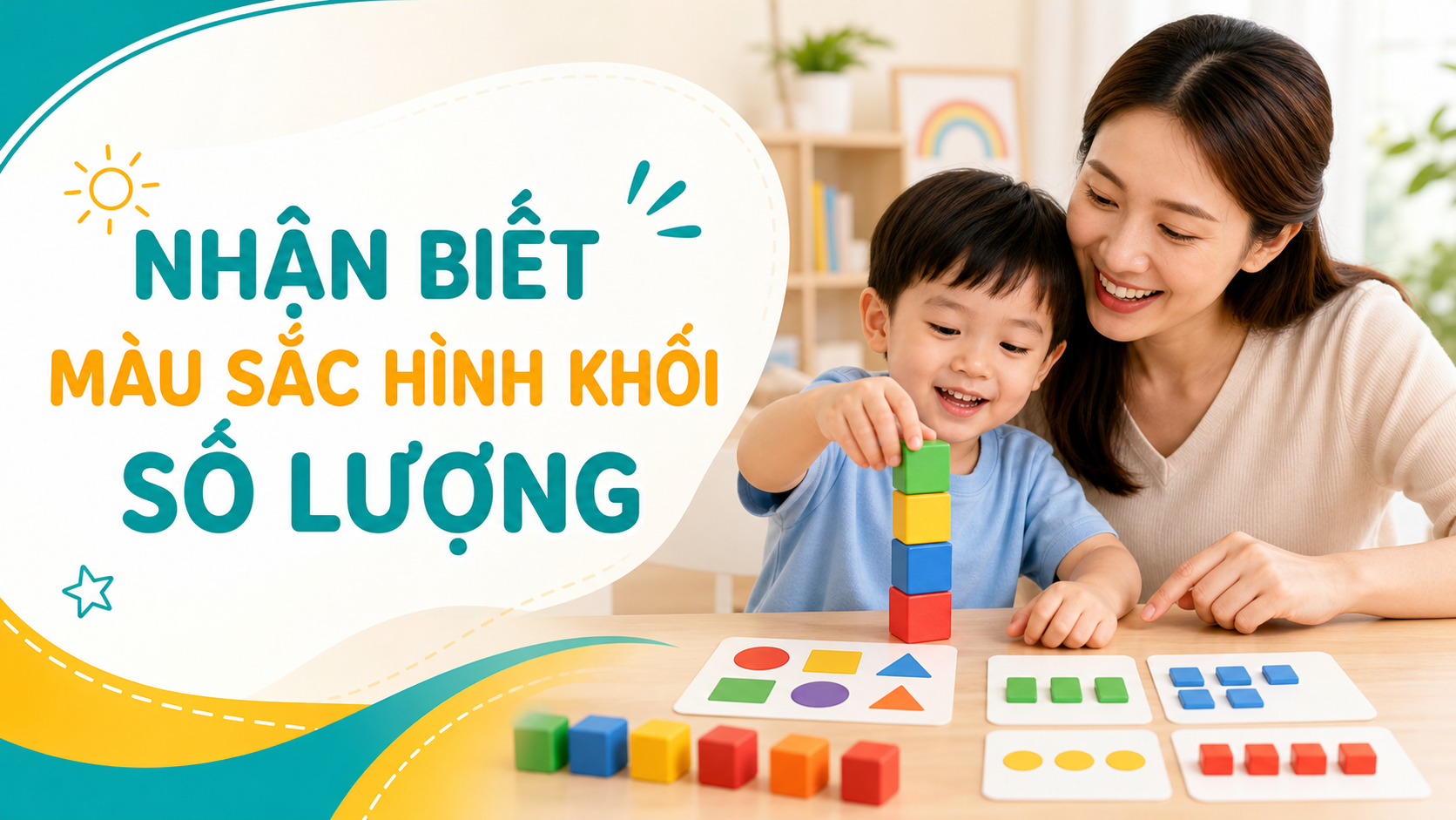 Trò chơi giúp bé nhận biết màu sắc, hình khối và số lượng
