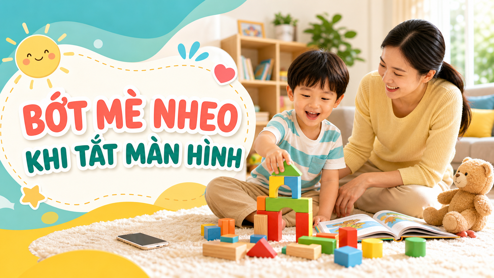 Cách giúp bé bớt mè nheo khi bị tắt điện thoại