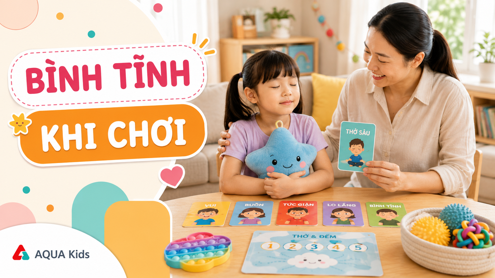 Mẹ cùng bé thở sâu và chơi thẻ cảm xúc để bình tĩnh hơn