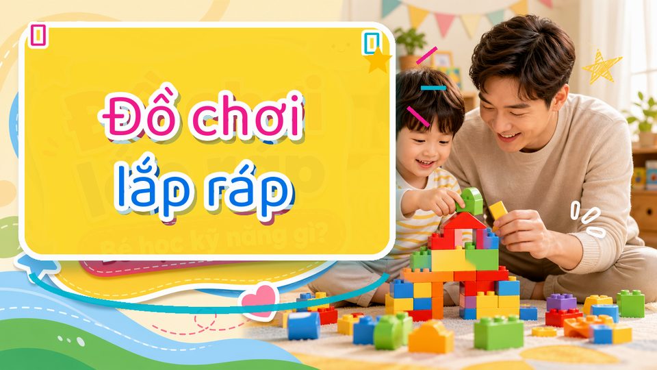 Phụ huynh chuẩn bị hoạt động trò chơi phối hợp tay mắt cho bé cho bé độ tuổi của bé trong góc chơi an toàn