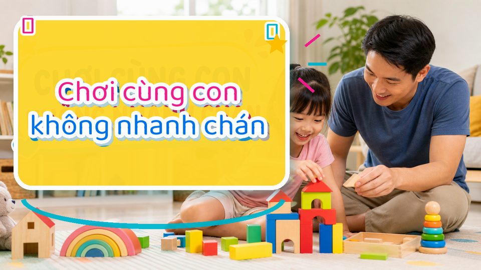 Phụ huynh chuẩn bị hoạt động trò chơi trái phải cho bé cho bé độ tuổi của bé trong góc chơi an toàn