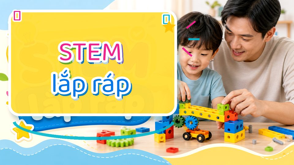 Minh họa cách chơi bé sợ sai khi chơi lắp ráp cùng bé độ tuổi của bé không dùng chữ trên ảnh